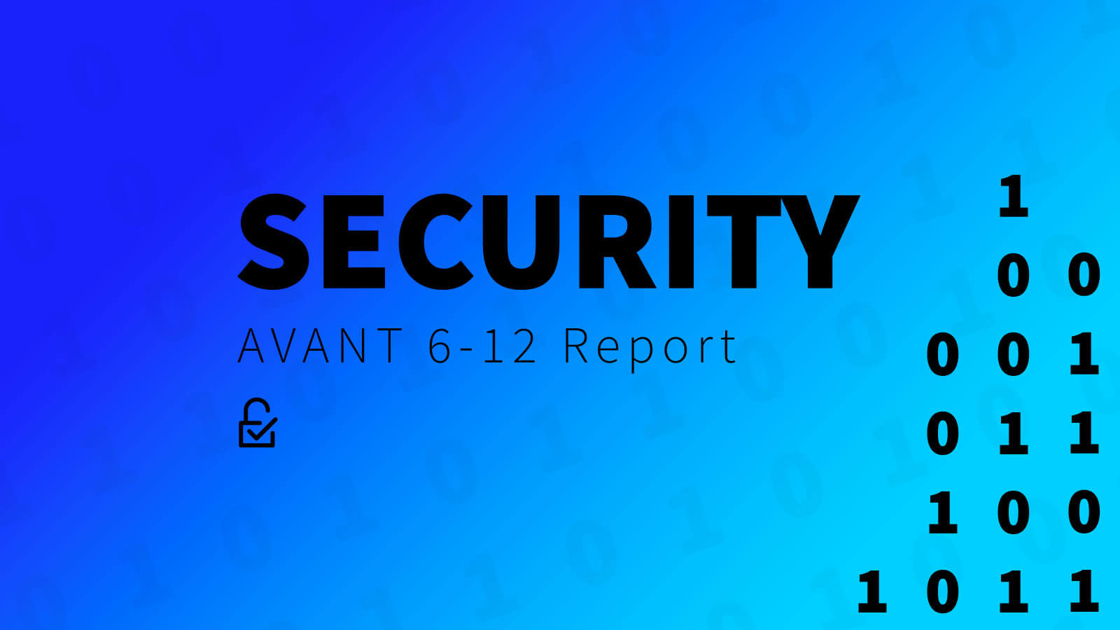 AVANT Analytics Launches “6-12 Report” Providing Market Research on IT Security