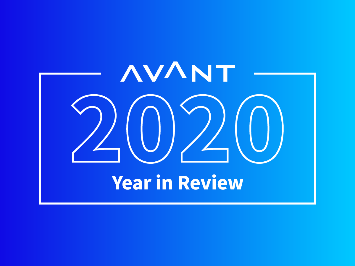 AVANT 2020 Year in Review