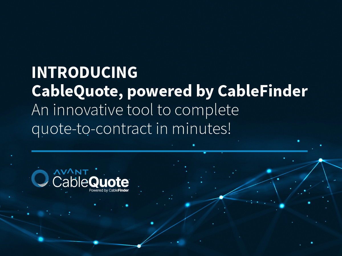AVANT Introduces CableQuote on Pathfinder