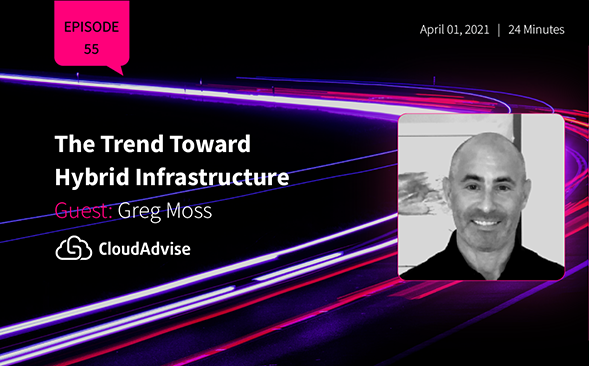 The Trend Toward Hybrid Infrastructure