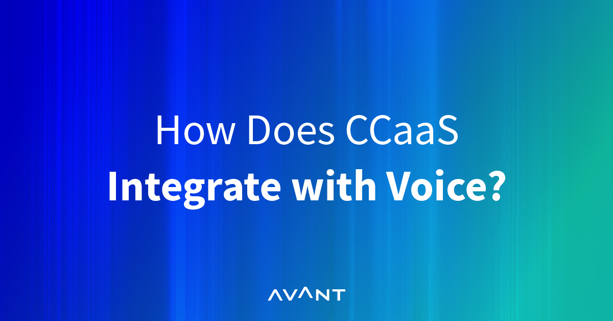 How CCaaS Integrates with Voice
