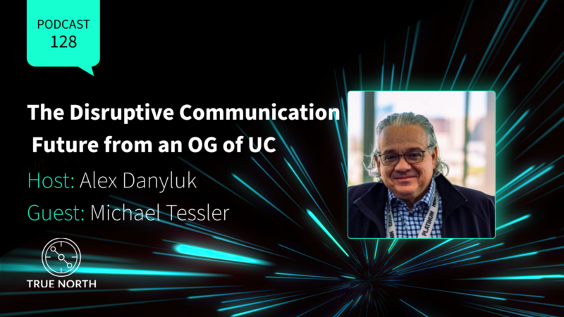 The Disruptive Communication Future from an OG of UC