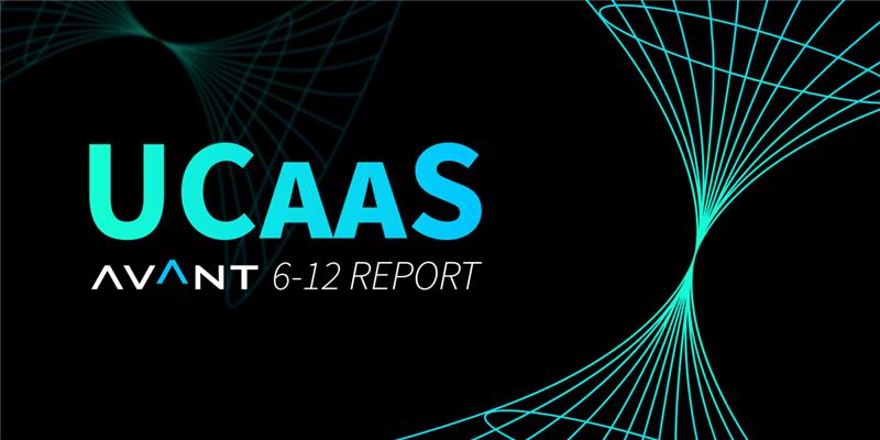 6-12 Report: UCaaS